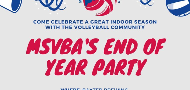 MSVBA End of Year Party – April 15th